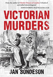Victorian Murders (Jan Bondeson)