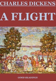 A Flight (Charles Dickens)