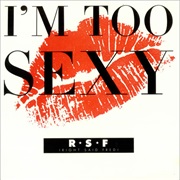 I&#39;m Too Sexy - Right Said Fred
