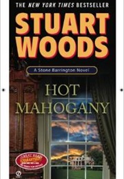 Hot Mahogany (Stuart Woods)