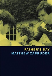 Father's Day (Matthew Zapruder)