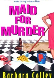 Maid for Murder (Colley)