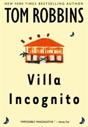 Villa Incognito (Tom Robbins)