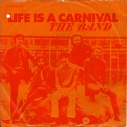 The Band - Life Is a Carnival