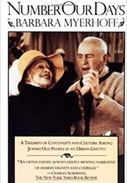 Number Our Days (Barbara Myerhoff)