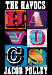 The Havocs (Jacob Polley)