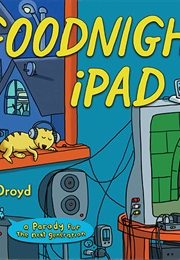 Goodnight iPad (Ann Droyd)