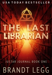 The Last Librarian (Brendt Legg)