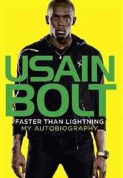 Faster Than Lightning (Usain Bolt)