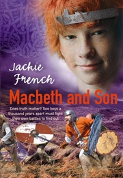 MacBeth and Son (Jackie French)