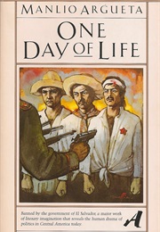 One Day of Life (Manlio Argueta)