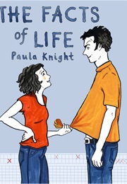 The Facts of Life (Paula Knight)