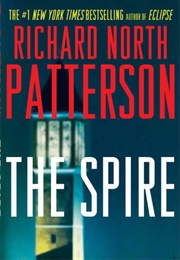 The Spire (Richard North Patterson)