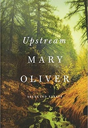Upstream (Mary Oliver)