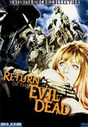 Return of the Evil Dead (1973)