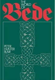 The World of Bede (Peter Hunter Blair)