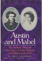Austin and Mabel (Austin Dickinson and Mabel Loomis Todd)
