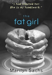 The Fat Girl (Marilyn Sachs)