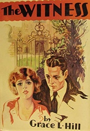 The Witness (Grace Livingstone Hill)