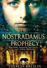 The Nostradamus Prophecy (Theresa Breslin)