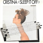 Cristina - Sleep It Off