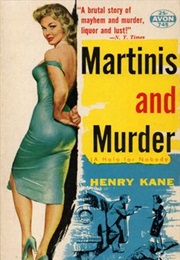 Martinis and Murder (Henry Kane)