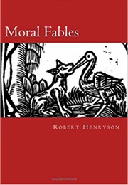 The Moral Fables (Robert Henryson)