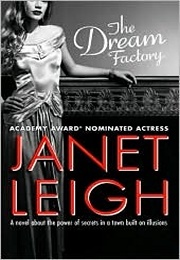 The Dream Factory (Janet Leigh)