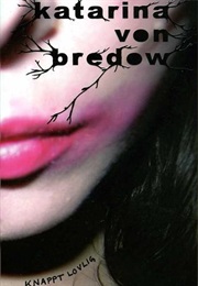 Knappt Lovlig (Katarina Von Bredow)