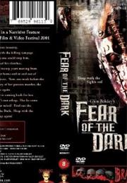 Fear of the Dark (2001)