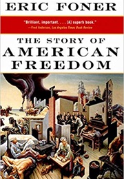 The Story of American Freedom (Eric Foner)