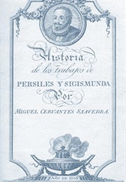 Los Trabajos De Persiles Y Segismunda (Miguel De Cervantes)