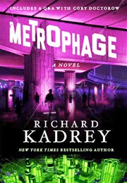 Metrophage (Richard Kadrey)
