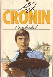 Crusader's Tomb (A. J. Cronin)