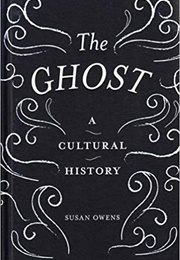 The Ghost (Susan Owens)