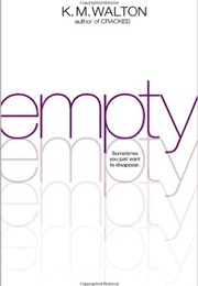 Empty (K.M. Walton)