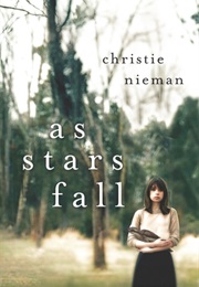 As Stars Fall (Christie Nieman)