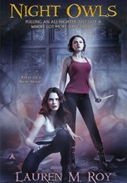 Night Owls (Lauren Roy)