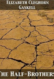 The Half-Brothers (Elizabeth Gaskell)