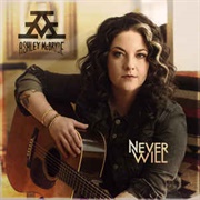 Ashley McBryde- Never Will
