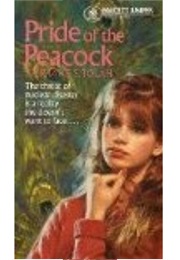 Pride of the Peacock (Stephanie S. Tolan)