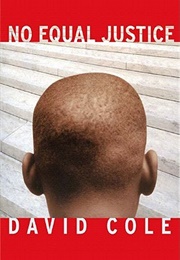 No Equal Justice (David Cole)
