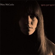 Mary McCaslin - Way Out West