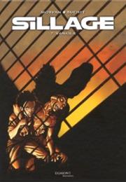 Morvan & Buchet: Sillage 7 - Vankila