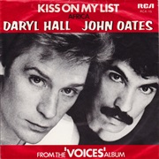 Kiss on My List - Daryl Hall & John Oates