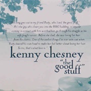 The Good Stuff - Kenny Chesney