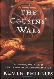 The Cousins' Wars (Kevin Phillips)