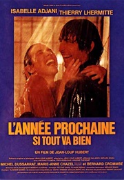 Next Year If All Goes Well (1981)