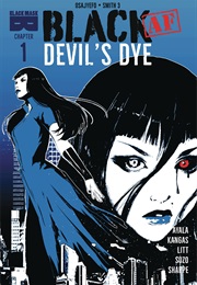 Black AF Devil&#39;s Dye #1 (Vita Ayala)