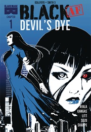 Black AF Devil's Dye #1 (Vita Ayala)